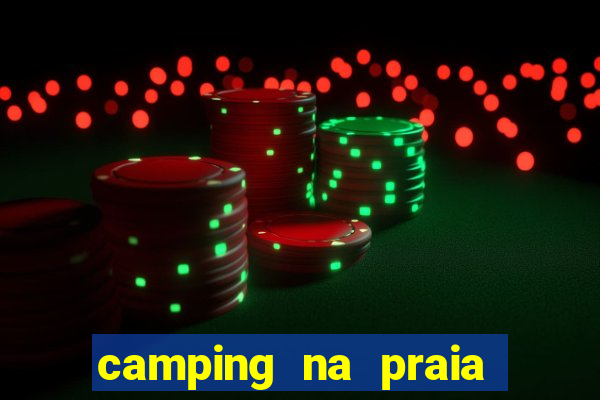 camping na praia do cassino